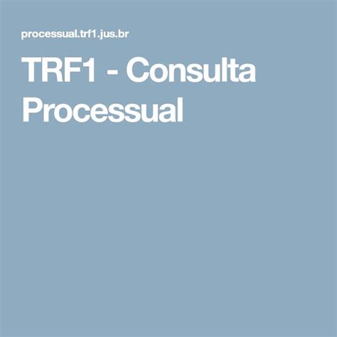 trf1 pje consulta processual